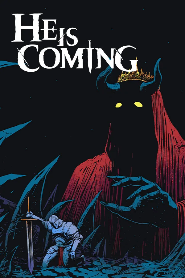Download He Is Coming