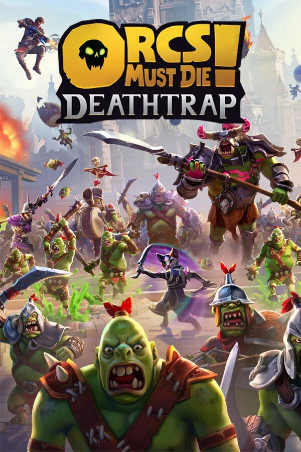 Download Orcs Must Die! Deathtrap