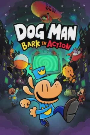 Download Dog Man: Bark in Action Free Download