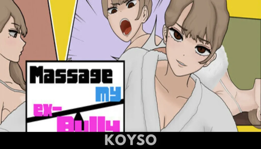 MASSAGE MY EX-BULLY Free Download