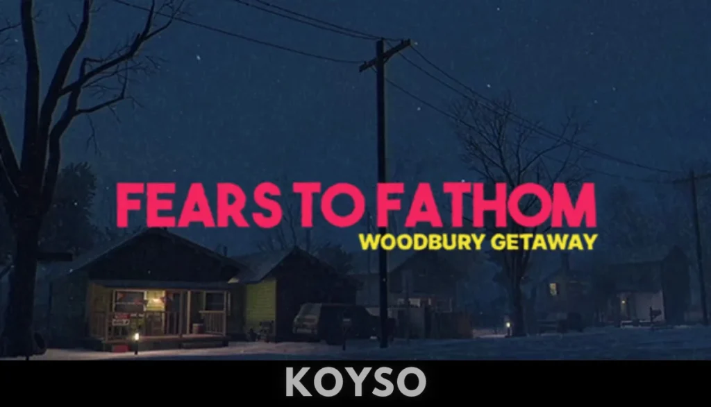 Fears to Fathom - Woodbury Getaway Free Download