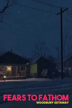 Fears to Fathom Woodbury Getaway