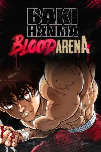 Baki Hanma Blood Arena
