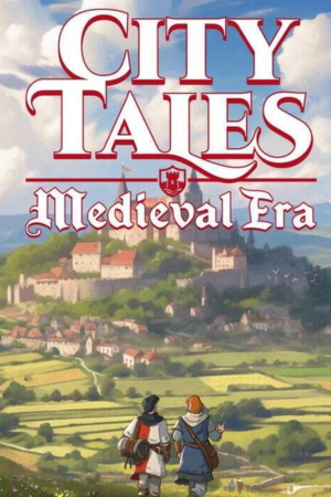 City Tales - Medieval Era Free Download