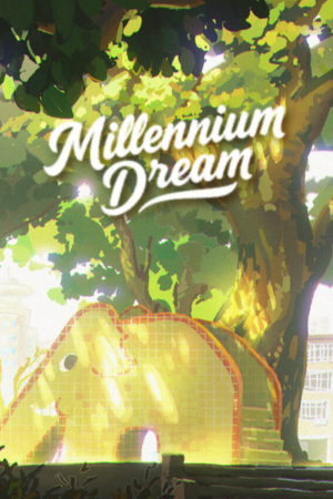 Millennium Dream Free Download