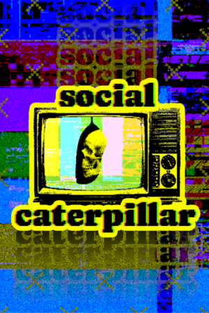 Social Caterpillar Free Download