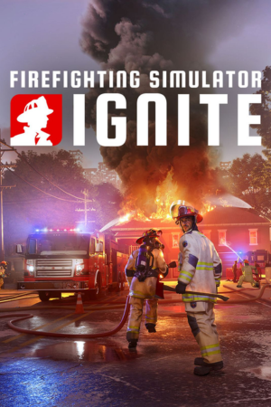 Firefighting Simulator Ignite Free Download