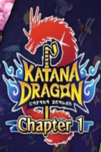 Katana Dragon Chapter 1 Free Download
