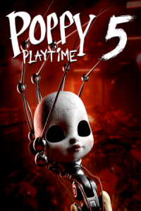 Poppy Playtime - Chapter 5 Free Download