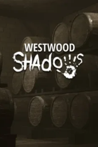 Westwood Shadows Free Download
