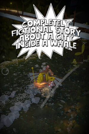 A Completely Fictional Story About a City Inside a Whale Free Download