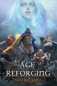 Age of Reforging The Freelands Free Download