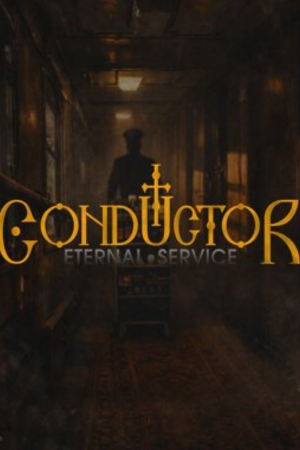 Conductor Eternal Service Free Download