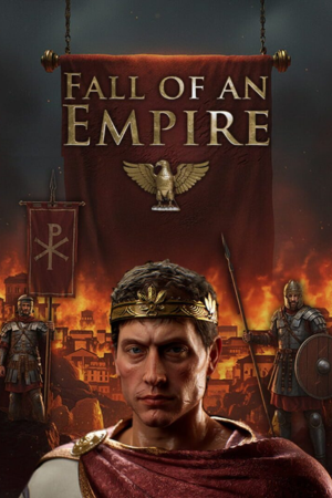 Fall of an Empire Free Download