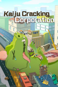 Kaiju Cracking Corporation Free Download