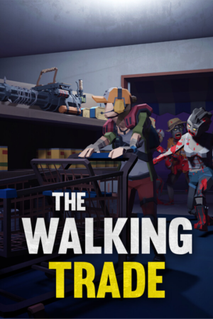 The Walking Trade Free Download