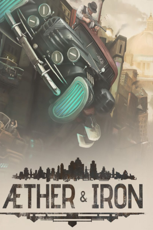 Aether & Iron Free Download
