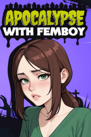 Apocalypse with Femboy Free Download
