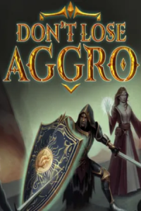 Don't Lose Aggro Free Download