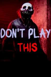 Don't Play This Free Download