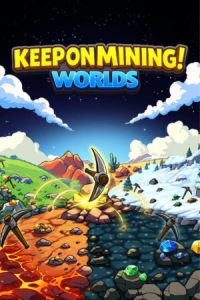 Keep on Mining! - Worlds Free Download
