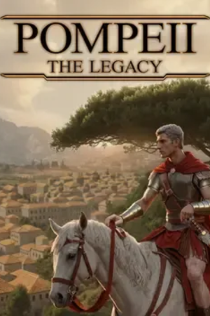 Pompeii The Legacy Free Download