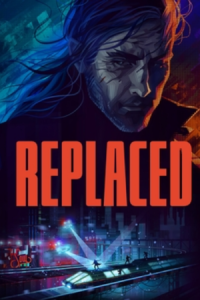 REPLACED Free Download