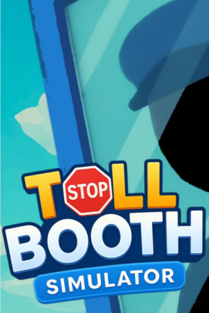 Toll Booth Simulator Free Download