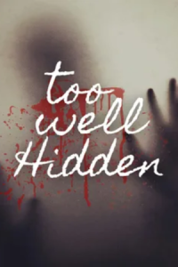Too Well Hidden Free Download
