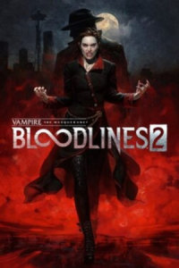 Vampire The Masquerade® - Bloodlines™ 2 Free Download