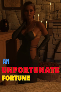 An Unfortunate Fortune