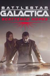 Battlestar Galactica Scattered Hopes Free Download