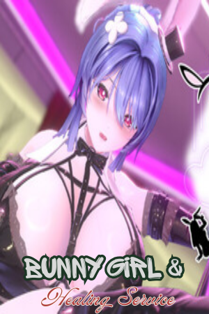 Bunny Girl & Healing Service