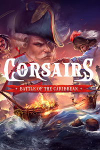 Corsairs - Battle of the Caribbean