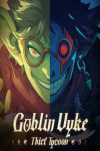 Goblin Vyke The Thief Tycoon Free Download