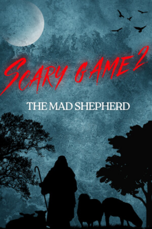 Scary Game 2 The Mad Shepherd Free Download