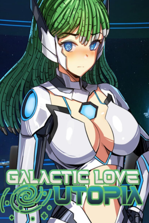 Galactic Love Utopia