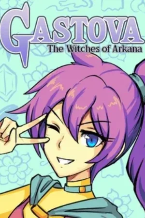Gastova The Witches of Arkana Koyso