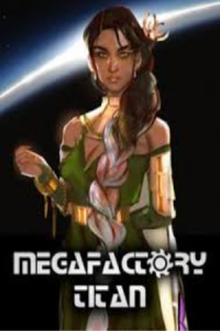 MegaFactory Titan