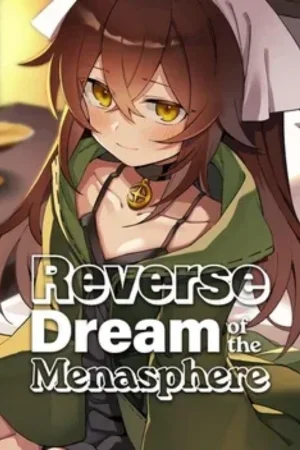 Reverse Dream of the Menasphere Koyso