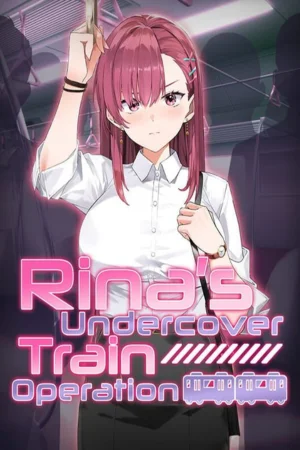 Rina’s Undercover Train Operation Koyso