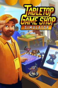 Tabletop Game Shop Simulator