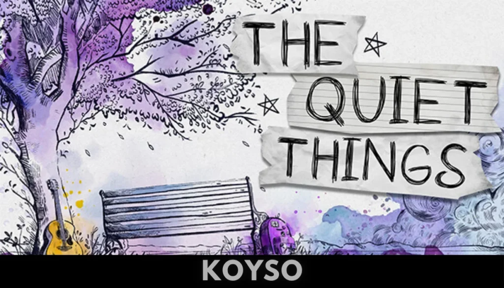 The Quiet Things Free Download