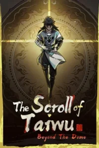 The Scroll of Taiwu Beyond The Dome Koyso
