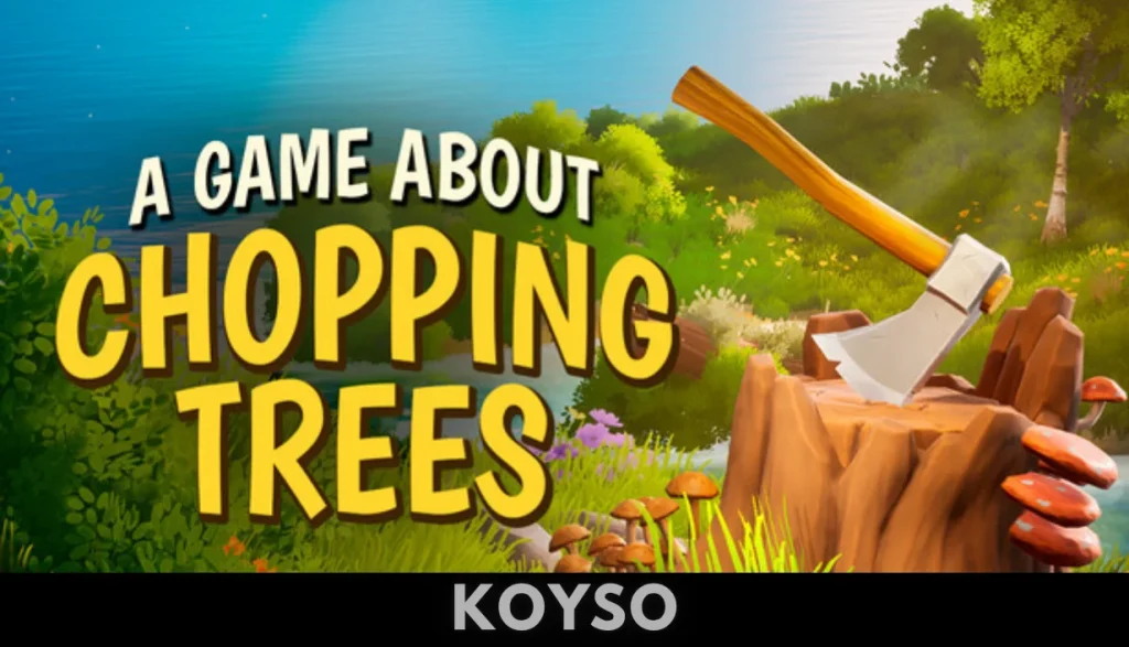 A Game About Chopping Trees Free Download