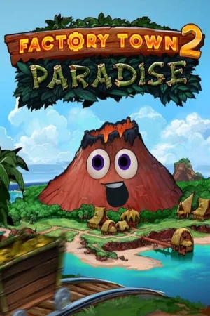 Factory Town 2 Paradise Koyso