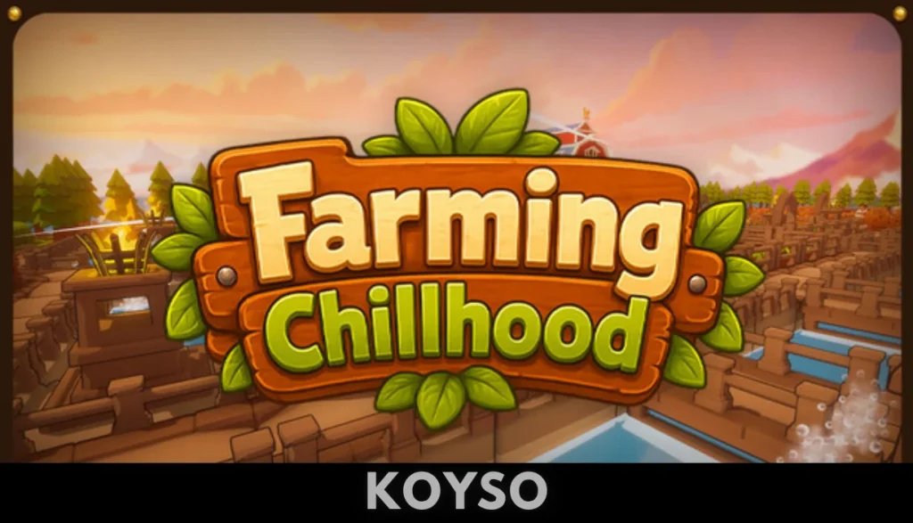 Farming Chillhood Free Download
