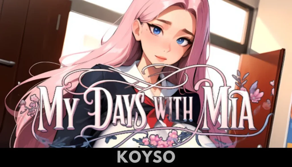 My Days With Mia Free Download