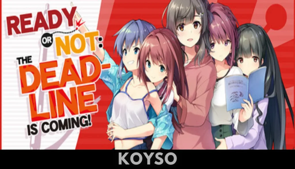 Ready or Not - The Deadline is coming Free Download