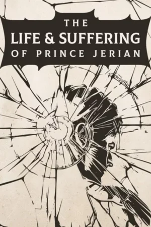 The Life and Suffering of Prince Jerian Koyso